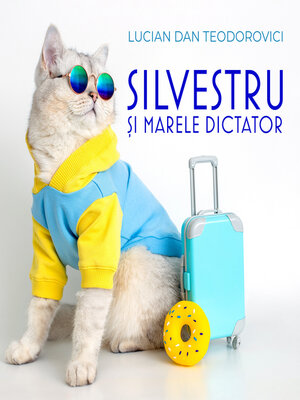 cover image of Silvestru și Marele Dictator